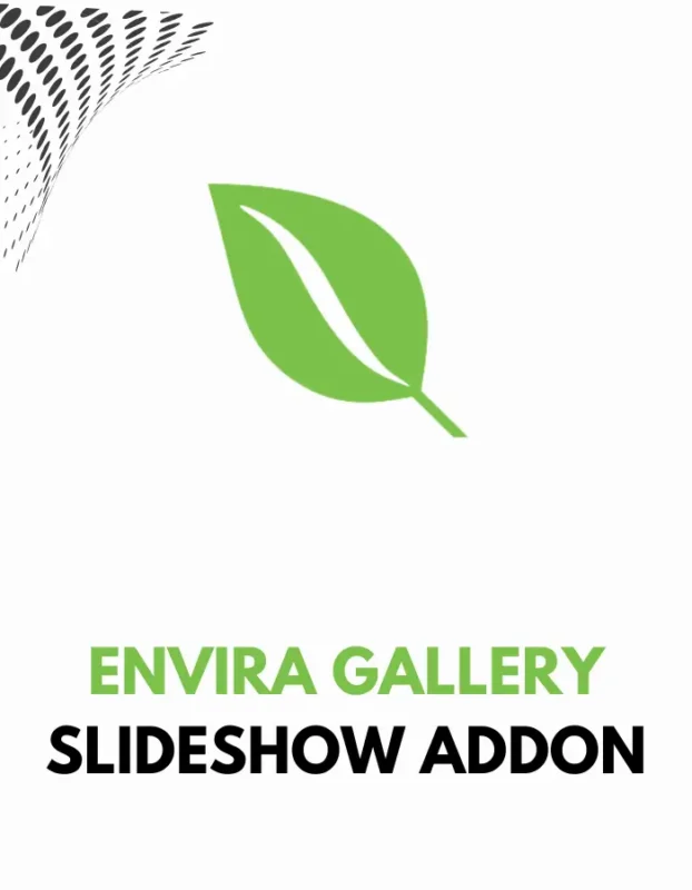ENVIRA GALLERY - SLIDESHOW ADDON