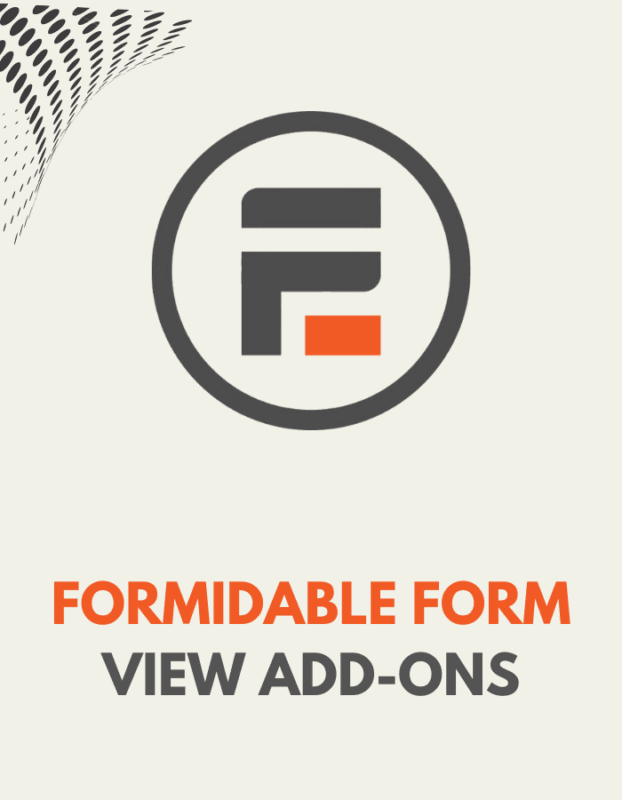 FORMIDABLE FORM PRO VIEW ADD-ONS