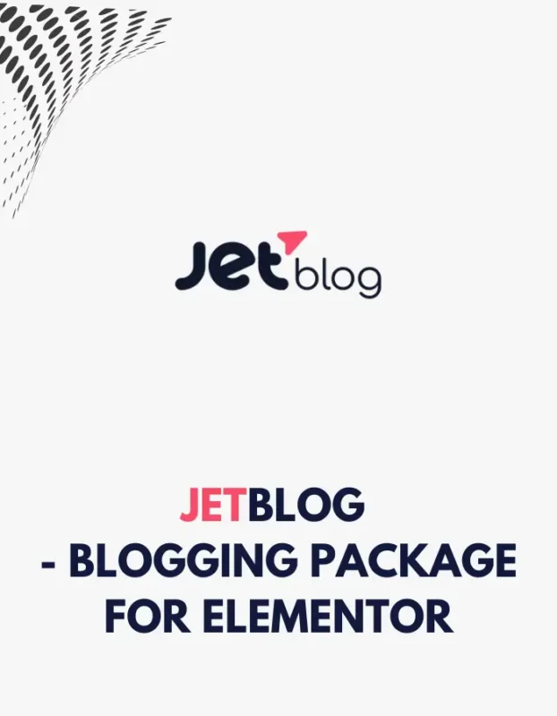 JETBLOG- BLOGGING PACKAGE FOR ELEMENTOR