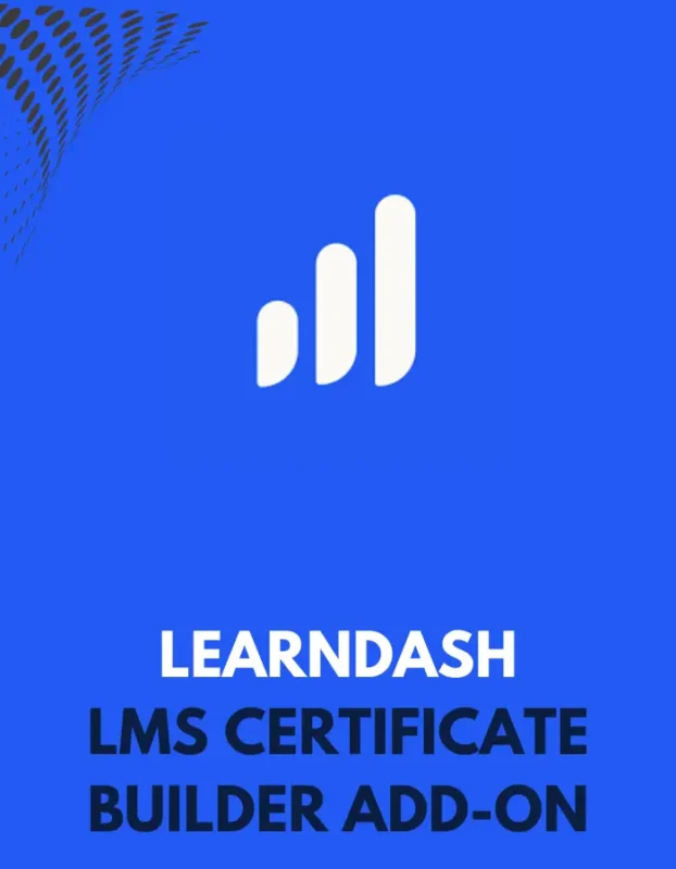 LEARNDASH LMS CERTIFICATE BUILDER ADD-ON