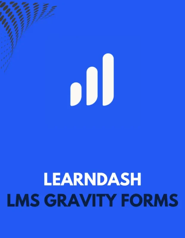 LEARNDASH LMS GRAVITY FORMS