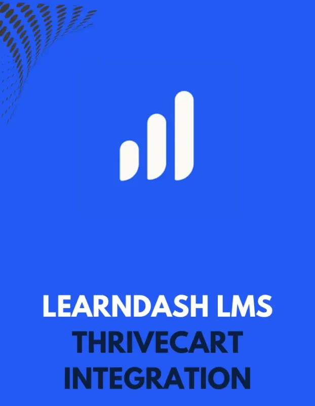LEARNDASH LMS THRIVECART INTEGRATION