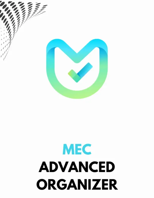 MEC ADVANCED ORGANIZER