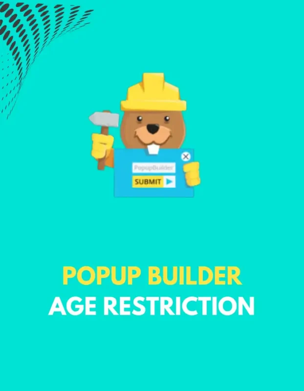 POPUP BUILDER AGE RESTRICTION