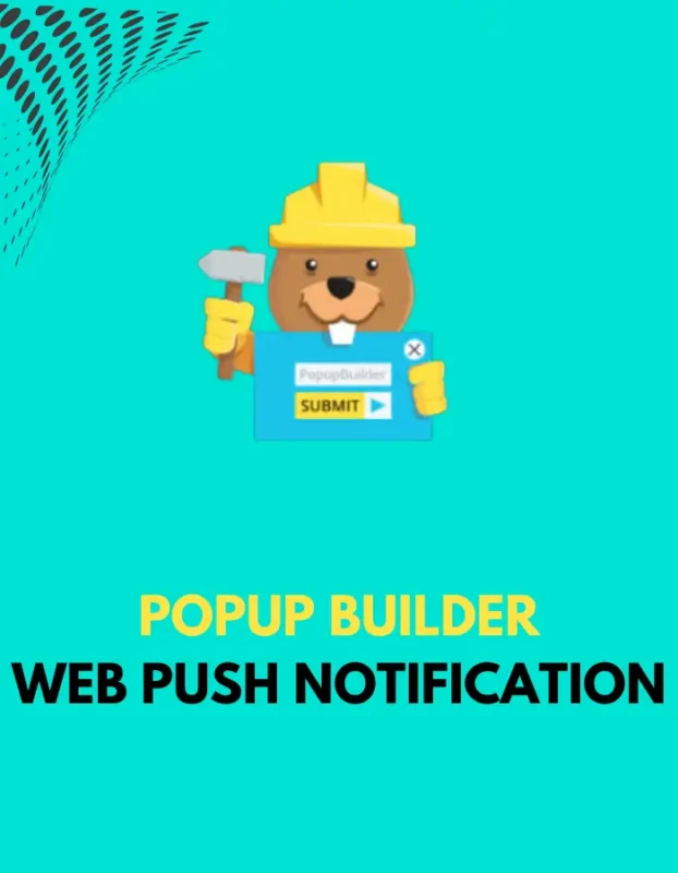 POPUP BUILDER WEB PUSH NOTIFICATIONPOPUP BUILDER WEB PUSH NOTIFICATION