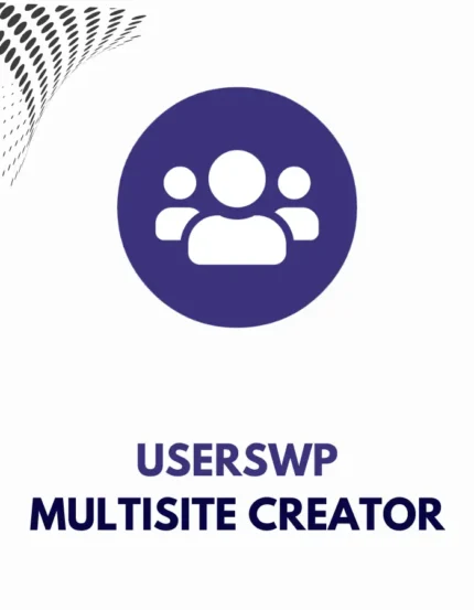 USERSWP MULTISITE CREATOR