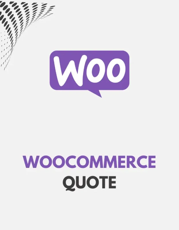 WOOCOMMERCE QUOTE