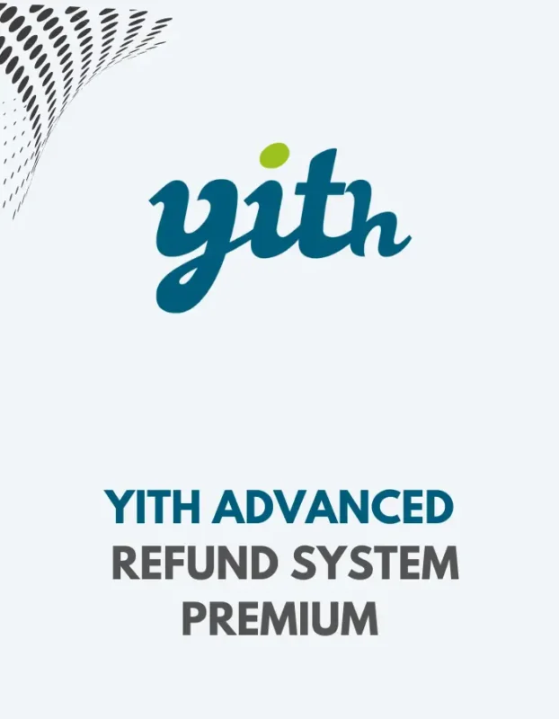 YITH ADVANCED REFUND SYSTEM PREMIUM