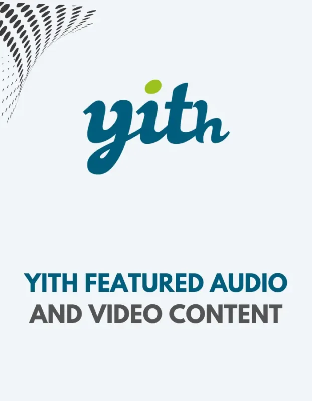 YITH FEATURED AUDIO AND VIDEO CONTENT