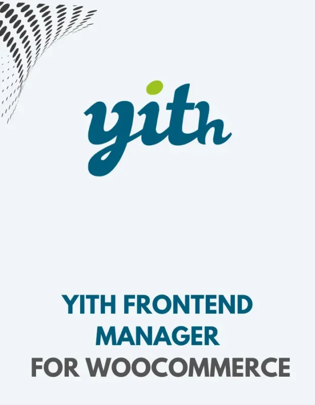 YITH FRONTEND MANAGER FOR WOOCOMMERCE