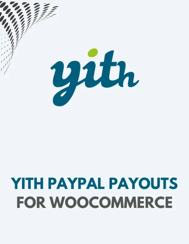 YITH PAYPAL PAYOUTS FOR WOOCOMMERCE