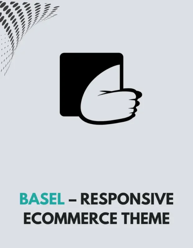 BASEL - RESPONSIVE ECOMMERCE THEME