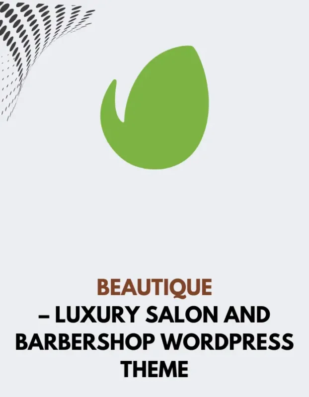 BEAUTIQUE - LUXURY SALON AND BARBERSHOP WORDPRESS THEME