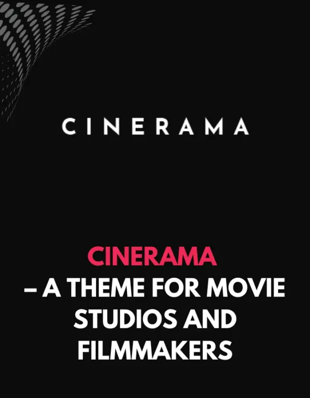 CINERAMA - A THEME FOR MOVIE STUDIOS AND FILMMAKERS