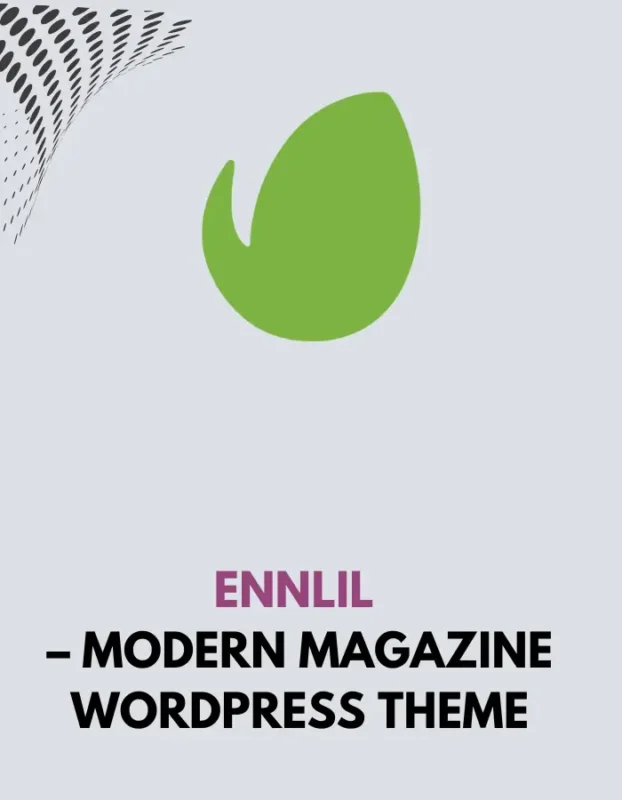 ENNLIL - MODERN MAGAZINE WORDPRESS THEME