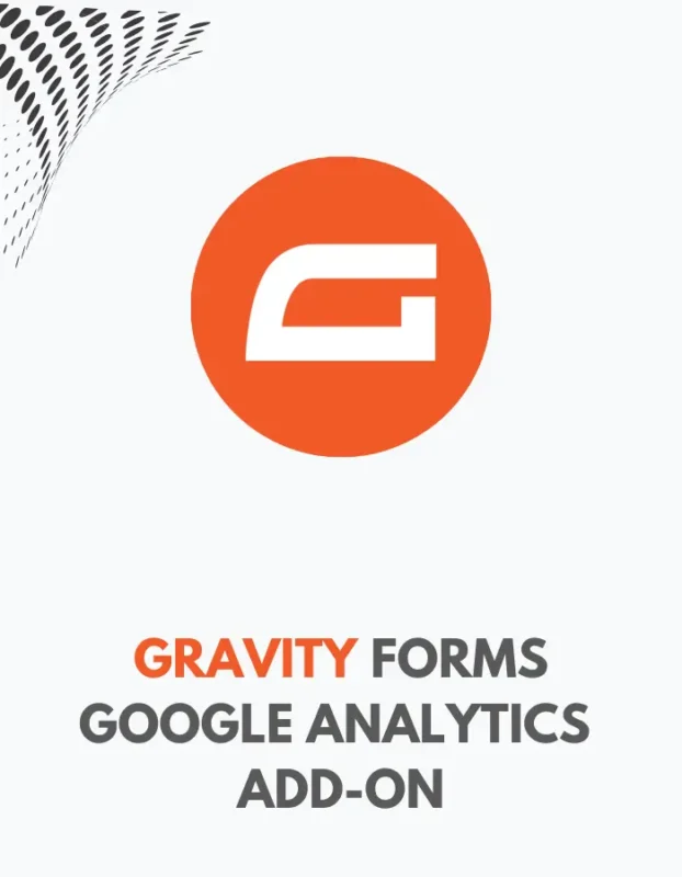 GRAVITY FORMS GOOGLE ANALYTICS ADD-ON