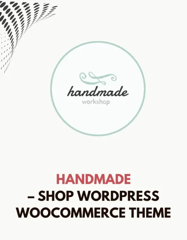 HANDMADE - SHOP WORDPRESS WOOCOMMERCE THEME