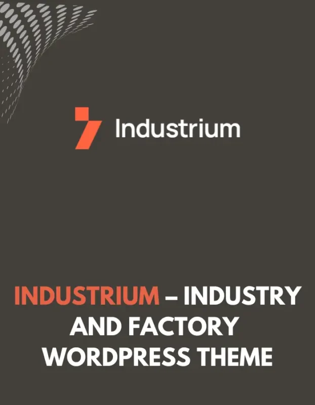 INDUSTRIUM - INDUSTRY AND FACTORY WORDPRESS THEME