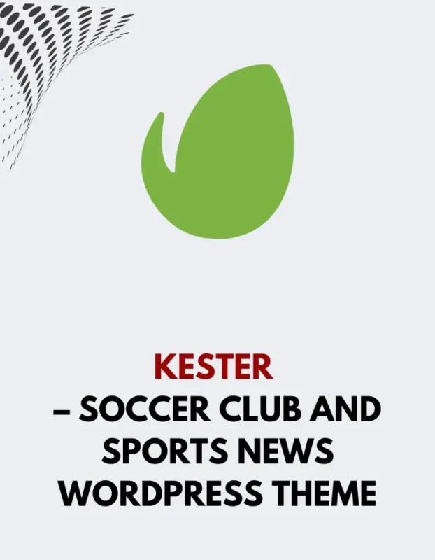 KESTER - SOCCER CLUB AND SPORTS NEWS WORDPRESS THEME