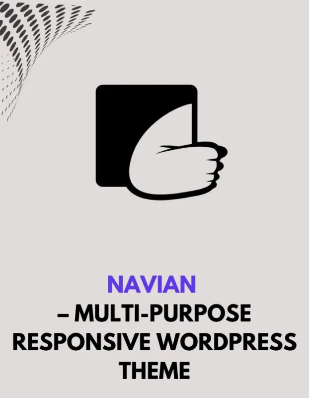 NAVIAN - MULTI-PURPOSE RESPONSIVE WORDPRESS THEME
