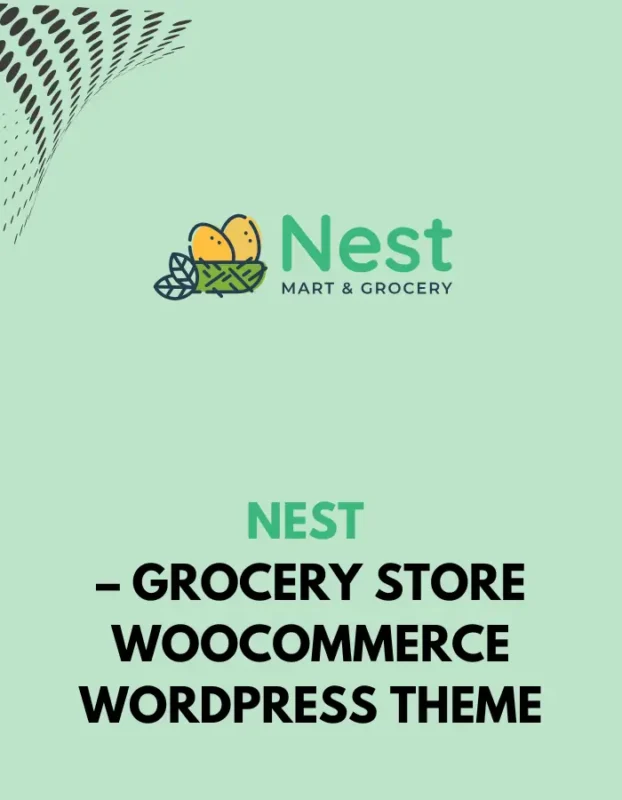 NEST - GROCERY STORE WOOCOMMERCE WORDPRESS THEME