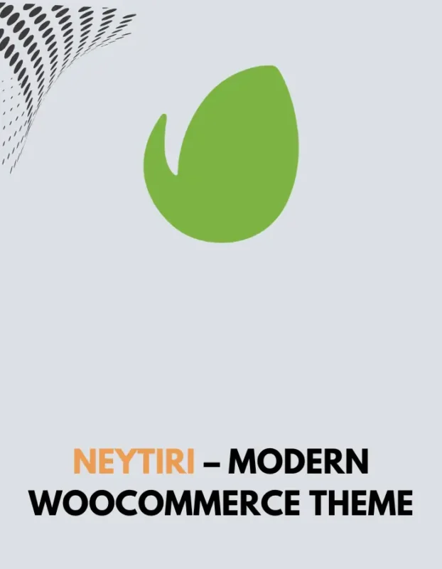 NEYTIRI - MODERN WOOCOMMERCE THEME