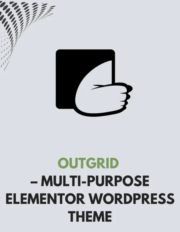 OUTGRID - MULTI-PURPOSE ELEMENTOR WORDPRESS THEME