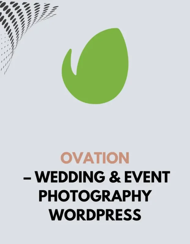 OVATION - WEDDING AND EVENT PHOTOGRAPHY WORDPRESS