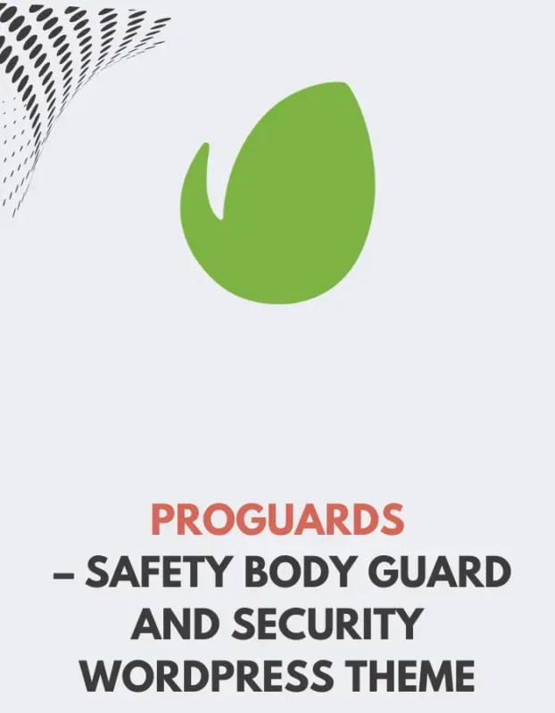 PROGUARDS - SAFETY BODY GUARD AND SECURITY WORDPRESS THEME