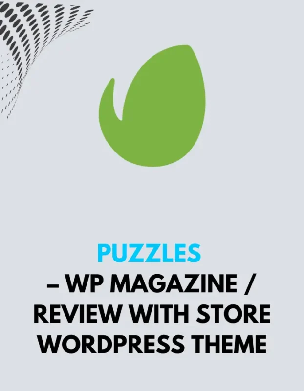 PUZZLES - WP MAGAZINE, REVIEW WITH STORE WORDPRESS THEME