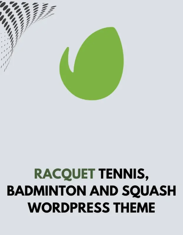 RACQUET TENNIS, BADMINTON AND SQUASH WORDPRESS THEME