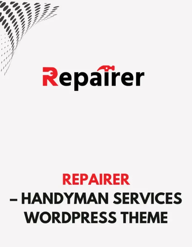 REPAIRER - HANDYMAN SERVICES WORDPRESS THEME