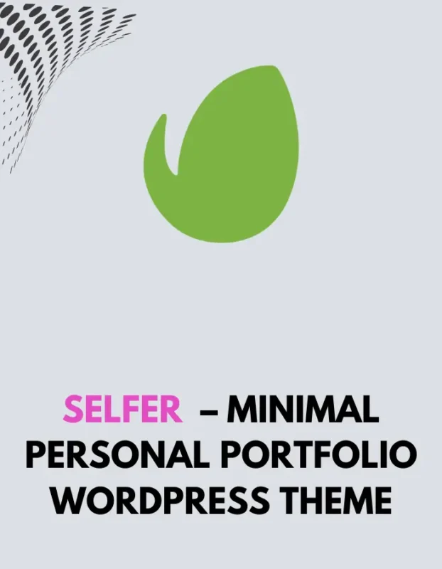 SELFER - MINIMAL PERSONAL PORTFOLIO WORDPRESS THEME