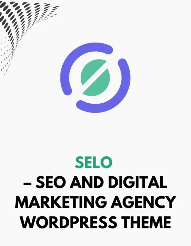 SELO - SEO AND DIGITAL MARKETING AGENCY WORDPRESS THEME