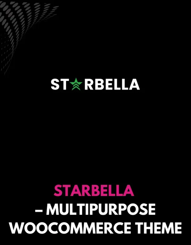 STARBELLA - MULTIPURPOSE WOOCOMMERCE THEME