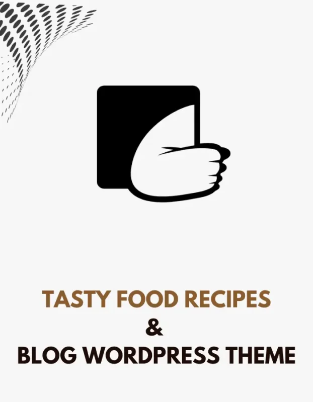 TASTY FOOD RECIPES & BLOG WORDPRESS THEME