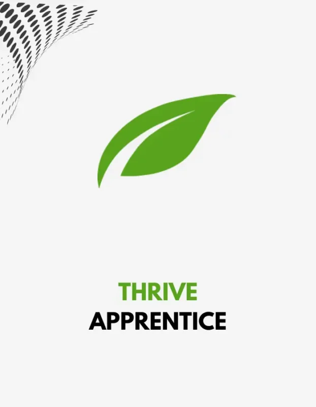 THRIVE APPRENTICE