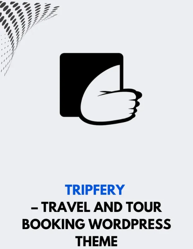 TRIPFERY - TRAVEL AND TOUR BOOKING WORDPRESS THEME