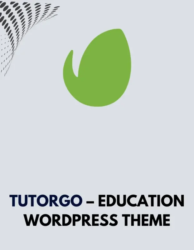 TUTORGO - EDUCATION WORDPRESS THEME