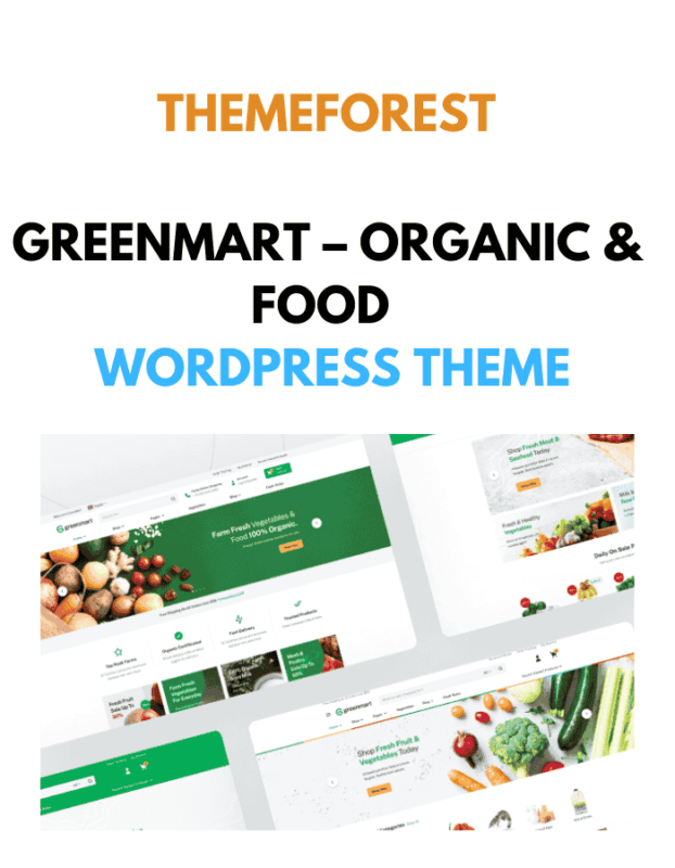 GreenMart – Organic & Food WordPress Theme