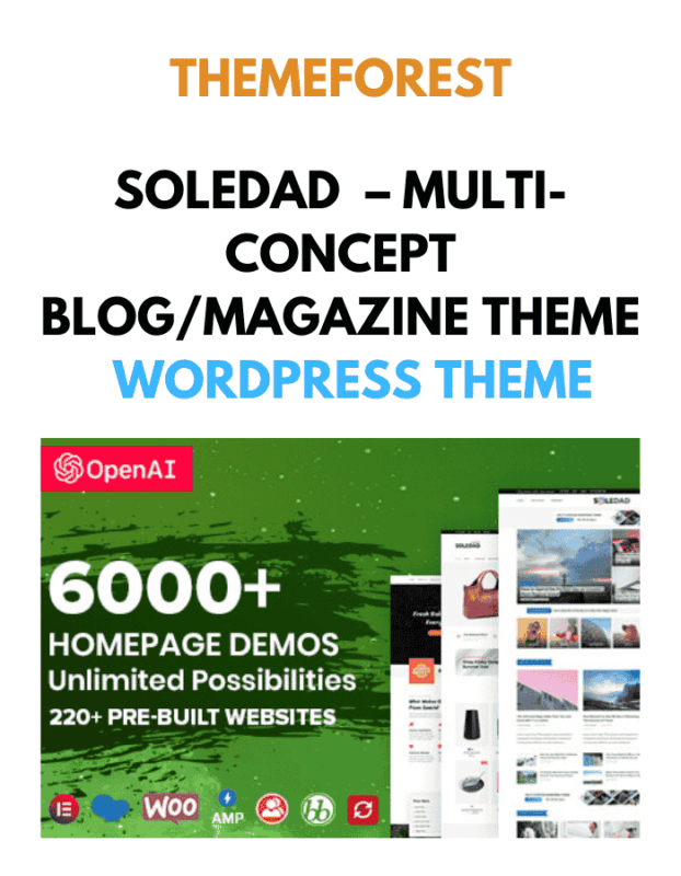 Soledad – Multi-Concept Blog/Magazine Theme