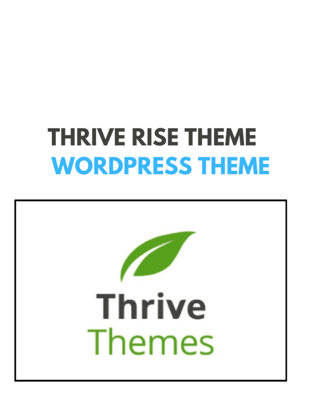 Thrive Rise Theme