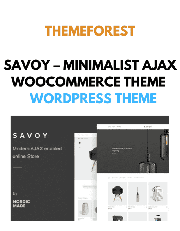 Savoy - Minimalist AJAX WooCommerce Theme