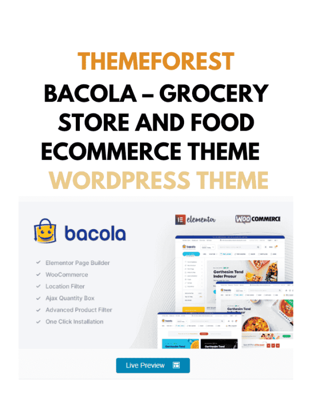 Bacola – Grocery Store and Food eCommerce Theme