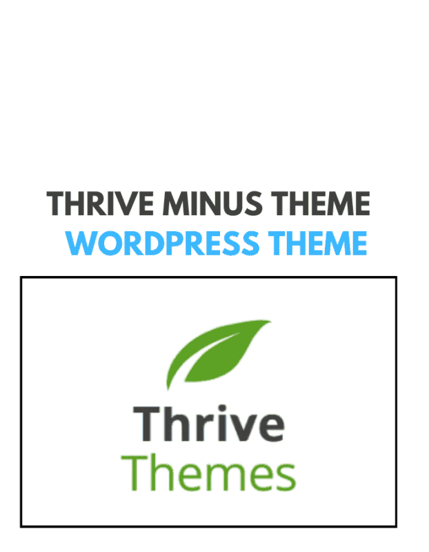 Thrive Minus Theme