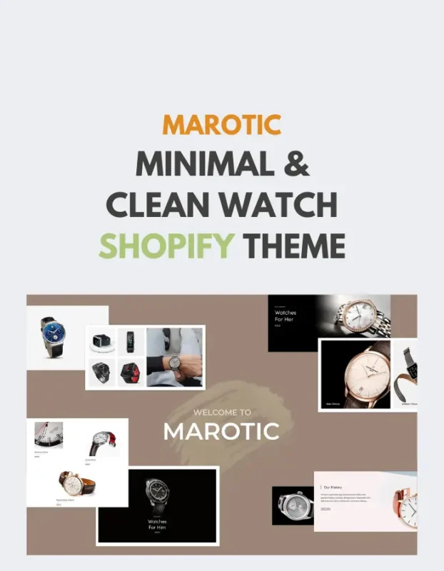 Marotic Minimal & Clean Watch Shopify Theme