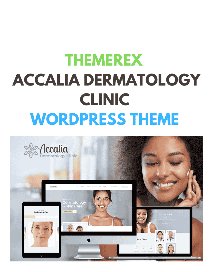 Accalia Dermatology Clinic WordPress Theme Accalia Dermatology Clinic WordPress Theme