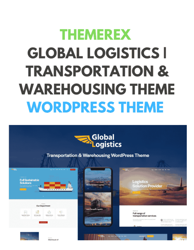 Global Logistics | Transportation & Warehousing Theme