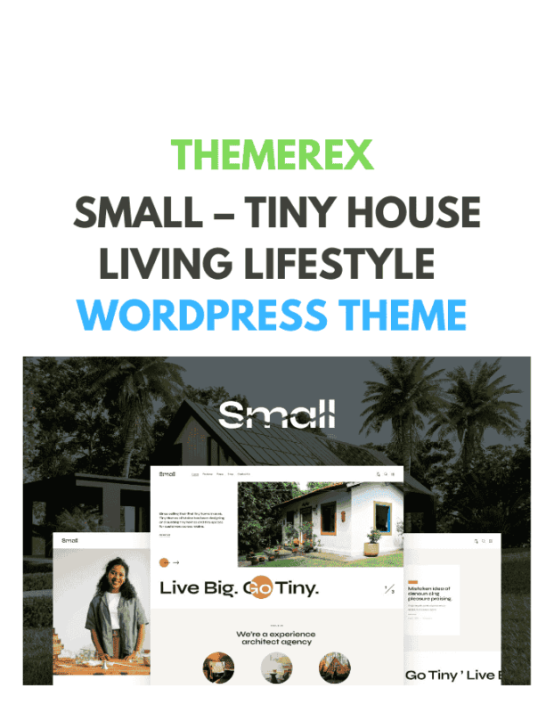 Small – Tiny House Living Lifestyle WordPress Theme