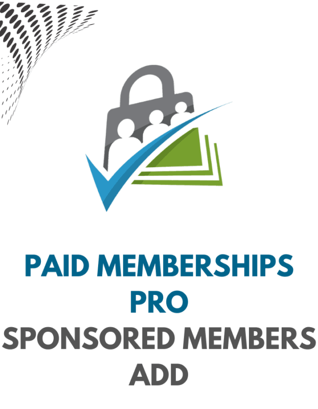 Paid Memberships Pro – Sponsored Members Add